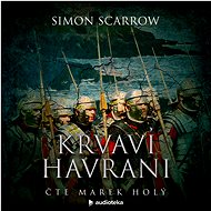Krvaví havrani - Simon Scarrow