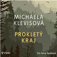 Prokletý kraj - Michaela Klevisová