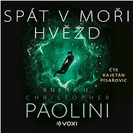 Spát v moři hvězd - Kniha II. - Christopher Paolini