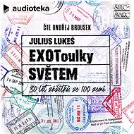 EXOToulky SVĚTEM - Julius Lukeš