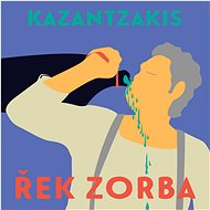 Řek Zorba - Nikos Kazantzakis