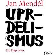 Uprdelismus - Jan Menděl