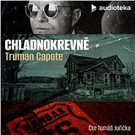Chladnokrevně - Truman Capote