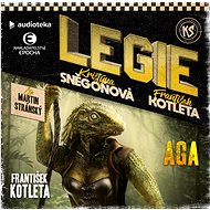 LEGIE V: Aga - František Kotleta