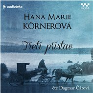 Třetí přístav - Hana Marie Körnerová