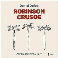 Robinson Crusoe - Daniel Defoe