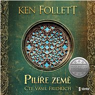 Pilíře země - Ken Follett