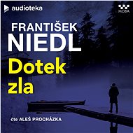 Dotek zla - František Niedl