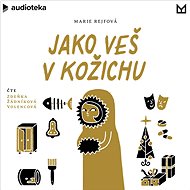 Jako veš v kožichu - Marie Rejfová