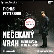 Nečekaný vrah: Příběh vraždy Olofa Palmeho - Thomas Pettersson