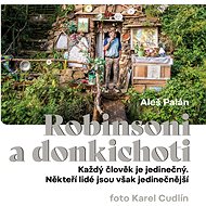 Robinsoni a donkichoti - Aleš Palán