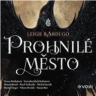 Prohnilé město - Leigh Bardugo