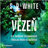 Vězeň - S. R. White