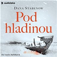 Pod hladinou - Dana Stabenow