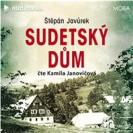 Sudetský dům - Štěpán Javůrek
