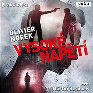 Vysoké napětí - Olivier Norek