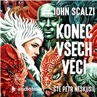 Konec všech věcí - John Scalzi