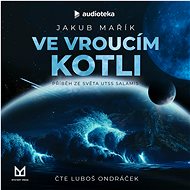 Ve vroucím kotli - Jakub Mařík