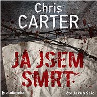 Já jsem smrt - Chris Carter