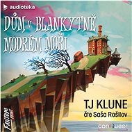 Dům v blankytně modrém moři - TJ Klune