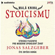 Malá kniha stoicismu - Jonas Salzgeber