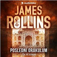 Poslední orákulum - James Rollins