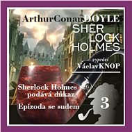 Sherlock Holmes: Podpis čtyř III - Arthur Conan Doyle