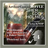 Sherlock Holmes: Podpis čtyř IV - Arthur Conan Doyle