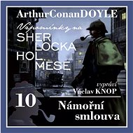 Sherlock Holmes: Námořní smlouva - Arthur Conan Doyle