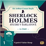 Studie v šarlatové – 1. část - Arthur Conan Doyle
