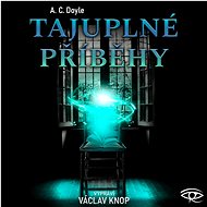 Tajuplné příběhy - Arthur Conan Doyle