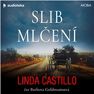 Slib mlčení - Linda Castillo