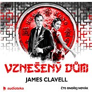 Vznešený dům - James Clavell