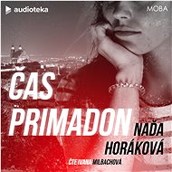 Čas primadon - Naďa Horáková