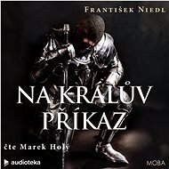 Na králův příkaz - František Niedl