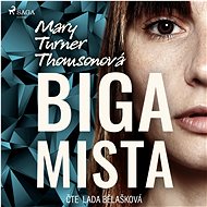 Bigamista - Mary Turner Thomson