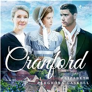 Cranford - Elizabeth Cleghorn Gaskell