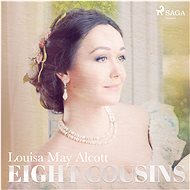 Eight Cousins - Louisa May Alcott