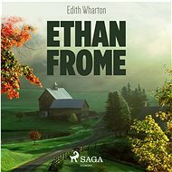 Ethan Frome - Edith Whartonová