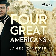 Four Great Americans - James Baldwin