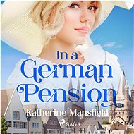In a German Pension - Katherine Mansfield