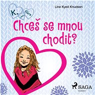 K. jako Klára 2 – Chceš se mnou chodit? - Line Kyed Knudsen