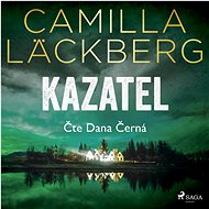 Kazatel - Camilla Läckberg