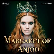 Margaret of Anjou - Jacob Abbot