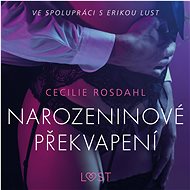 Narozeninové překvapení - Cecilie Rosdahl