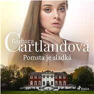 Pomsta je sladká - Barbara Cartland