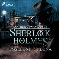Sherlock Holmes – Poslední poklona - Arthur Conan Doyle