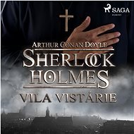 Sherlock Holmes – Vila Vistárie - Arthur Conan Doyle