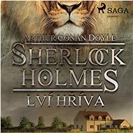 Sherlock Holmes: The Lion's Mane - Arthur Conan Doyle