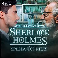 Sherlock Holmes: The Climbing Man - Arthur Conan Doyle